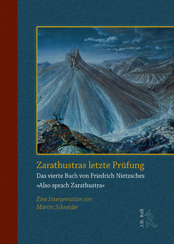Zarathustras letzte Prüfung
