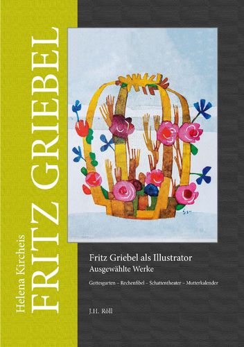 Helena Kircheis: Fritz Griebel als Illustrator
