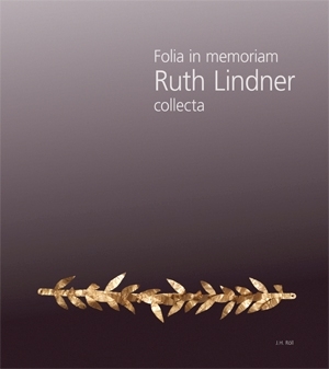 Weiß, Carina u. Simon, Erika (Hg.): folia in memoriam Ruth Lindner. collecta