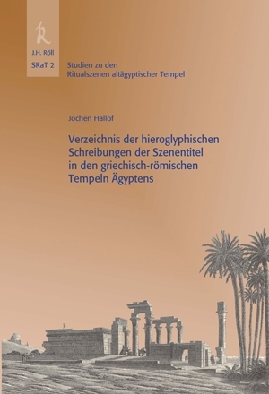 Hallof, Jochen: Verzeichnis der hieroglyphischen Schreibungen der Szenentitel ...