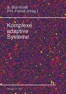Bornholdt, S. u. Feindt, P.H. (Hrsg.): Komplexe adaptive Systeme