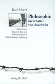 Albert, Karl: Philosophie im Schatten von Auschwitz ...