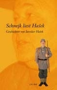 Egreder, Kurt (Hg.): Schwejk liest Hasek. Geschichten von Jaroslav Hasek