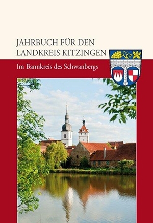 Jahrbuch Landkreis Kitzingen 2013. Prichsenstadt