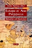 Nishina, Yoko (Hrsg.): Europa et Asia Polyglotta. Sprachen und Kulturen