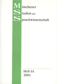 MSS: Münchener Studien zur Sprachwissenschaft Heft 61 (2001)