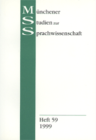 Münchener Studien zur Sprachwissenschaft Heft 59 (1999)