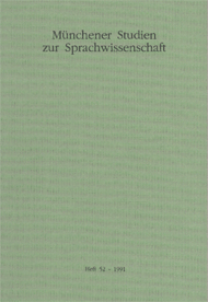 MSS: Münchener Studien zur Sprachwissenschaft Heft 52 (1991)