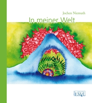 Niemuth, Jochen: In meiner Welt