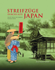 Mergenthaler, Markus: Streifzüge durchs Alte Japan
