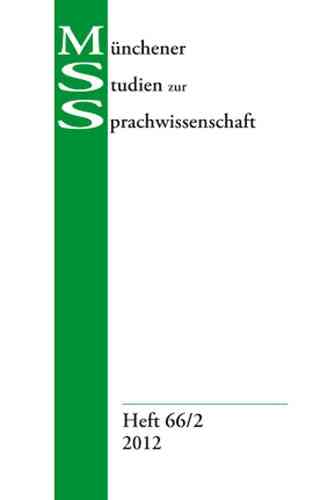 Münchener Studien zur Sprachwissenschaft Heft 66/2 (2013)