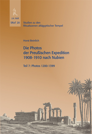 Beinlich, Horst: Die Photos der Preußischen Expedition 1908-1910 nach Nubien, Teil 7