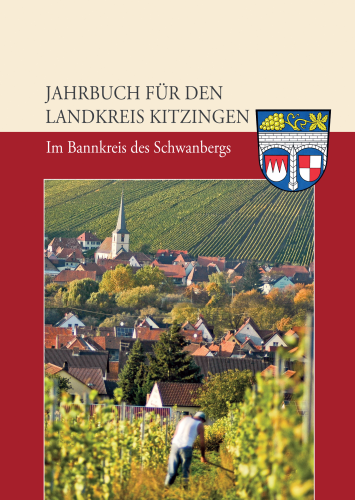 Jahrbuch Landkreis Kitzingen 2015. Frankenwein