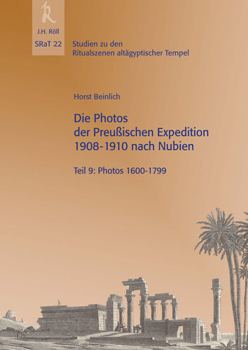Beinlich, Horst: Die Photos der Preußischen Expedition 1908-1910 nach Nubien, Teil 9
