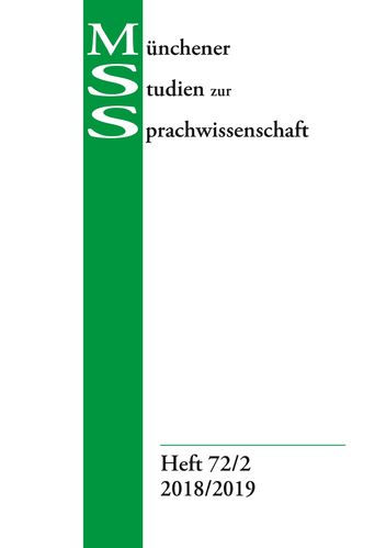 MSS: Münchener Studien zur Sprachwissenschaft Heft 72,2 (2018/2019)
