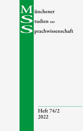 MSS: Münchener Studien zur Sprachwissenschaft Heft 74,2 (2022)