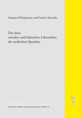 S. Holopainen und S.Junttila: Die alten arischen und baltischen Lehnverben der uralischen Sprachen